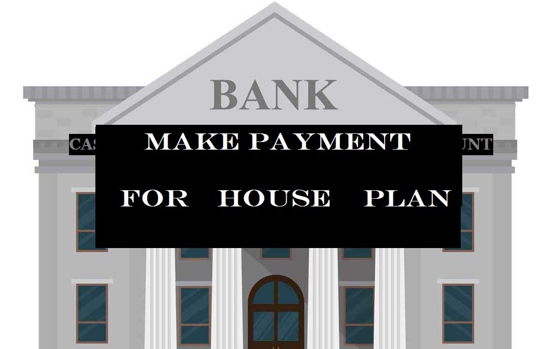 Make Payment For House Plan